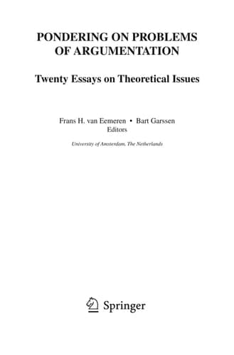 Pondering on Problems of Argumentation: Twenty Essays on Theoretical Issues (Argumentation Library, 14)