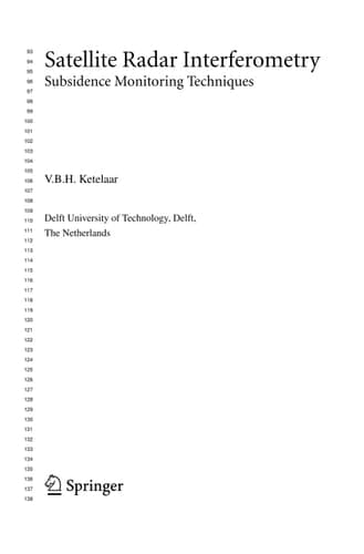 Satellite Radar Interferometry Subsidence Monitoring Techniques
