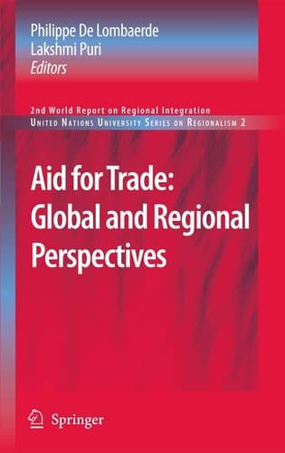 Aid for Trade: Global and Regional Perspectives 2nd World Report on Regional Integration