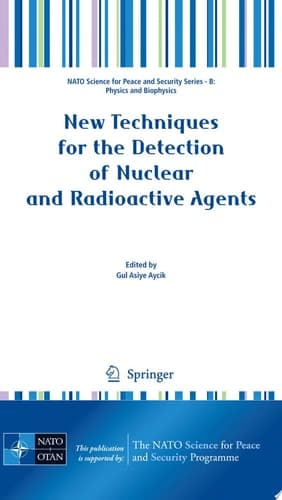 New Techniques for the Detection of Nuclear and Radioactive Agents