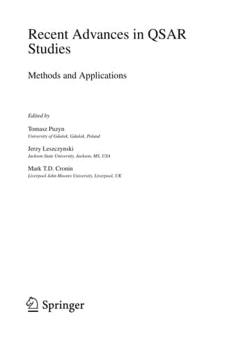 Recent Advances in QSAR Studies Methods and Applications