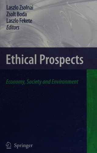 Ethical Prospects Economy, Society and Environment