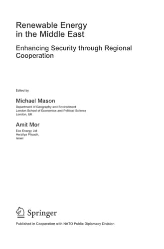 Renewable Energy in the Middle East Enhancing Security through Regional Cooperation