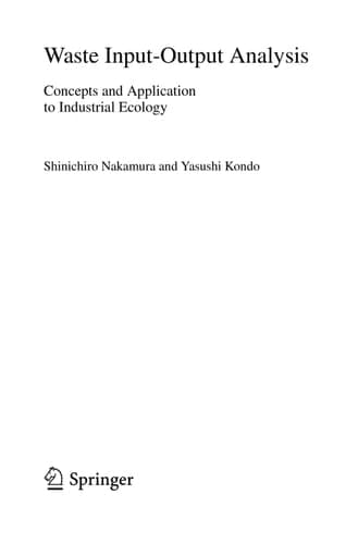 Waste Input-Output Analysis Concepts and Application to Industrial Ecology