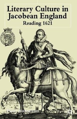 Literary Culture in Jacobean England Reading 1621