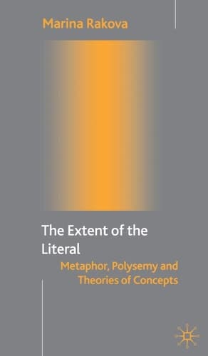 The Extent of the Literal Metaphor, Polysemy and Theories of Concepts