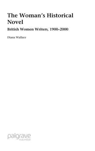 The Woman's Historical Novel British Women Writers, 1900-2000