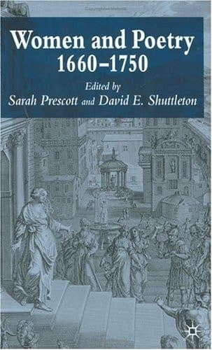 Women and Poetry 1660-1750
