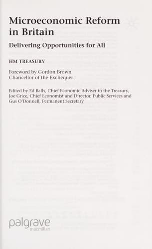 Microeconomic Reform in Britain Delivering Enterprise and Fairness