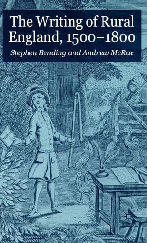 The Writing of Rural England, 1500-1800