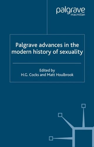 Palgrave Advances in the Modern History of Sexuality