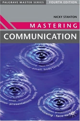 Mastering Communication Fourth Edition