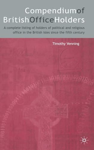 Compendium of British Office Holders