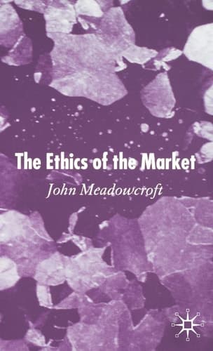 The Ethics of the Market