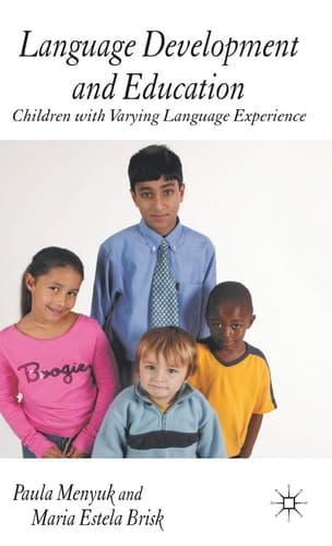Language Development and Education Children With Varying Language Experiences