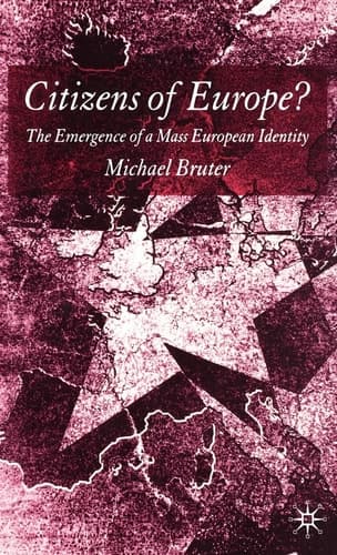Citizens of Europe? The Emergence of a Mass European Identity