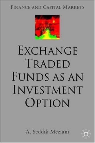 Exchange Traded Funds as an Investment Option