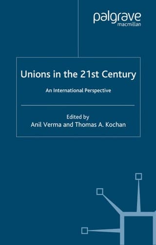 Unions in the 21st Century An International Perspective