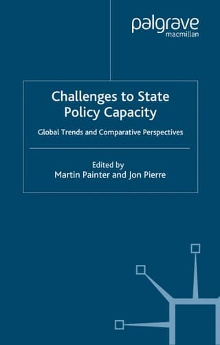 Challenges to State Policy Capacity Global Trends and Comparative Perspectives
