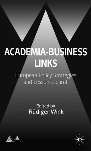 Academia-Business Links European Policy Strategies and Lessons Learnt