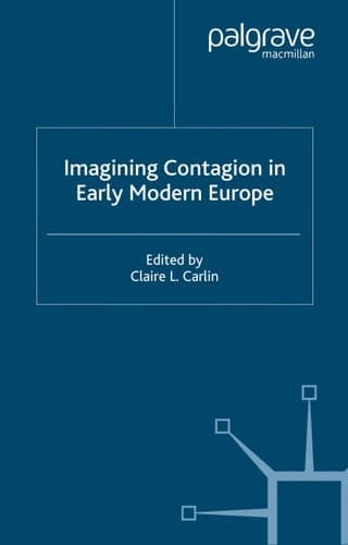 Imagining Contagion in Early Modern Europe