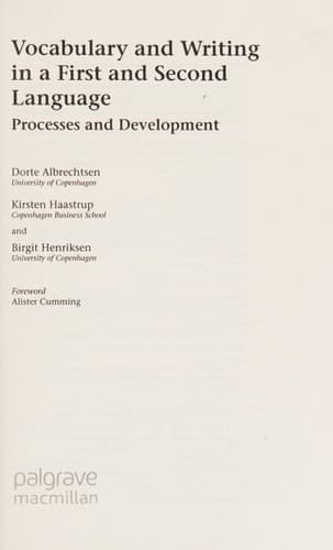 Vocabulary and Writing in a First and Second Language Processes and Development