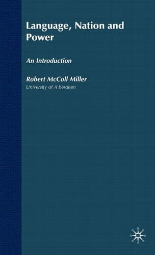 Language, Nation and Power An Introduction
