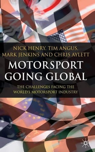 Motorsport Going Global The Challenges Facing the World's Motorsport Industry