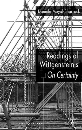 Readings of Wittgenstein’s On Certainty
