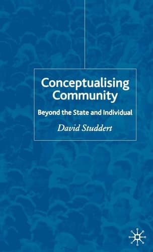 Conceptualising Community Beyond the State and Individual