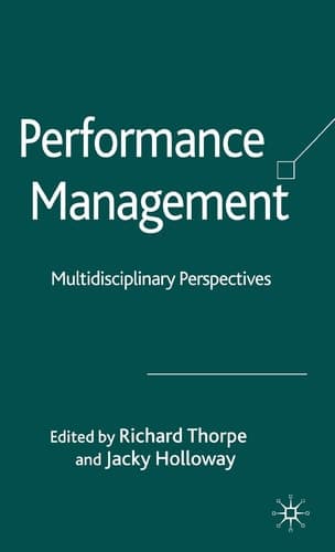 Performance Management Multidisciplinary Perspectives