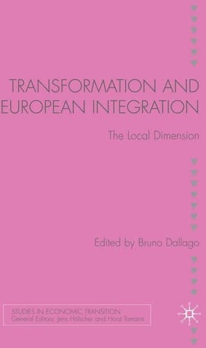 Transformation and European Integration The Local Dimension
