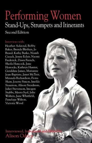 Performing Women Stand-Ups, Strumpets and Itinerants
