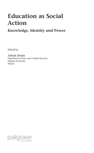 Education as Social Action: Knowledge, Identity and Power (Published in Association with UNRISD)