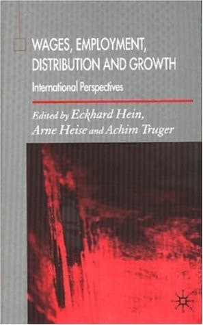 Wages, Employment, Distribution and Growth International Perspectives