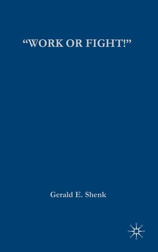 “Work or Fight!” Race, Gender, and the Draft in World War One