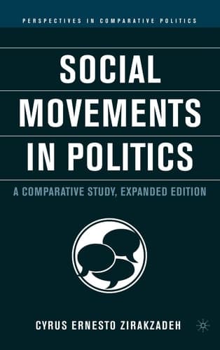Social Movements in Politics: A Comparative Study (Perspectives in Comparative Politics)