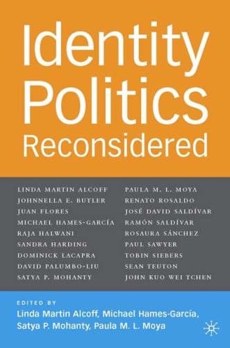 Identity Politics Reconsidered (Future of Minority Studies)