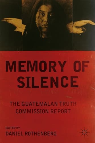 Memory of Silence The Guatemalan Truth Commission Report