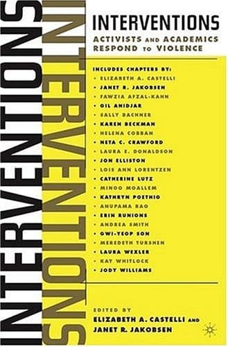 Interventions Activists and Academics Respond to Violence
