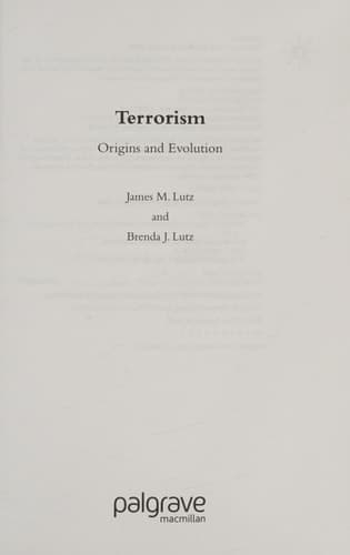 Terrorism Origins and Evolution