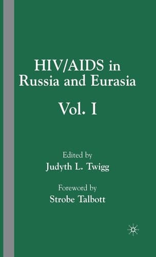 HIV/AIDS in Russia and Eurasia Volume I