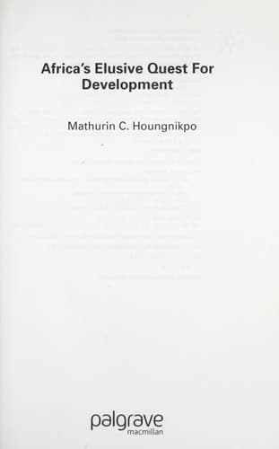 Africa’s Elusive Quest for Development