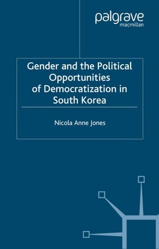 Gender and the Political Opportunities of Democratization in South Korea