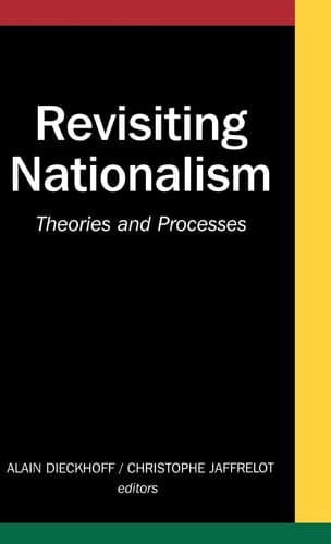 Revisiting Nationalism Theories and Processes