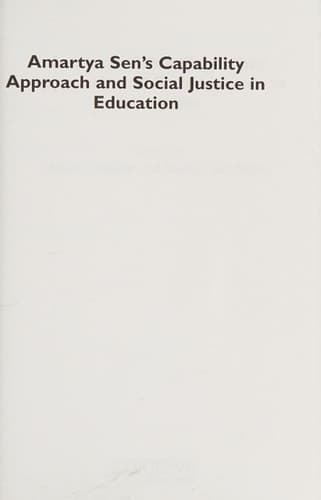 Amartya Sen's Capability Approach and Social Justice in Education