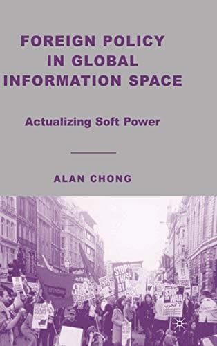 Foreign Policy in Global Information Space Actualizing Soft Power