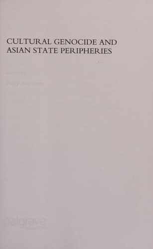 Cultural Genocide and Asian State Peripheries