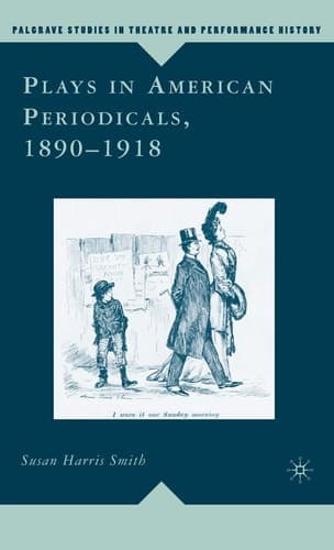 Plays in American Periodicals, 1890-1918