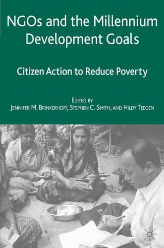 NGOs and the Millennium Development Goals: Citizen Action to Reduce Poverty